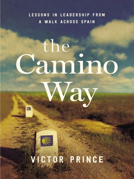 Title details for The Camino Way by Victor Prince - Available